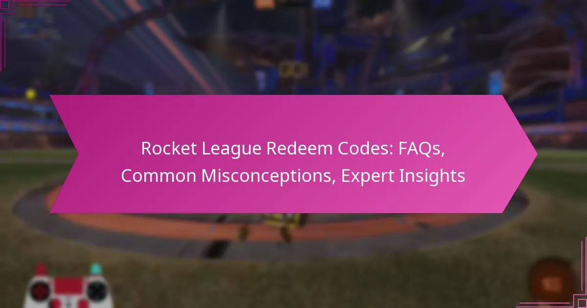 Read more about the article Rocket League Redeem Codes: FAQs, Common Misconceptions, Expert Insights