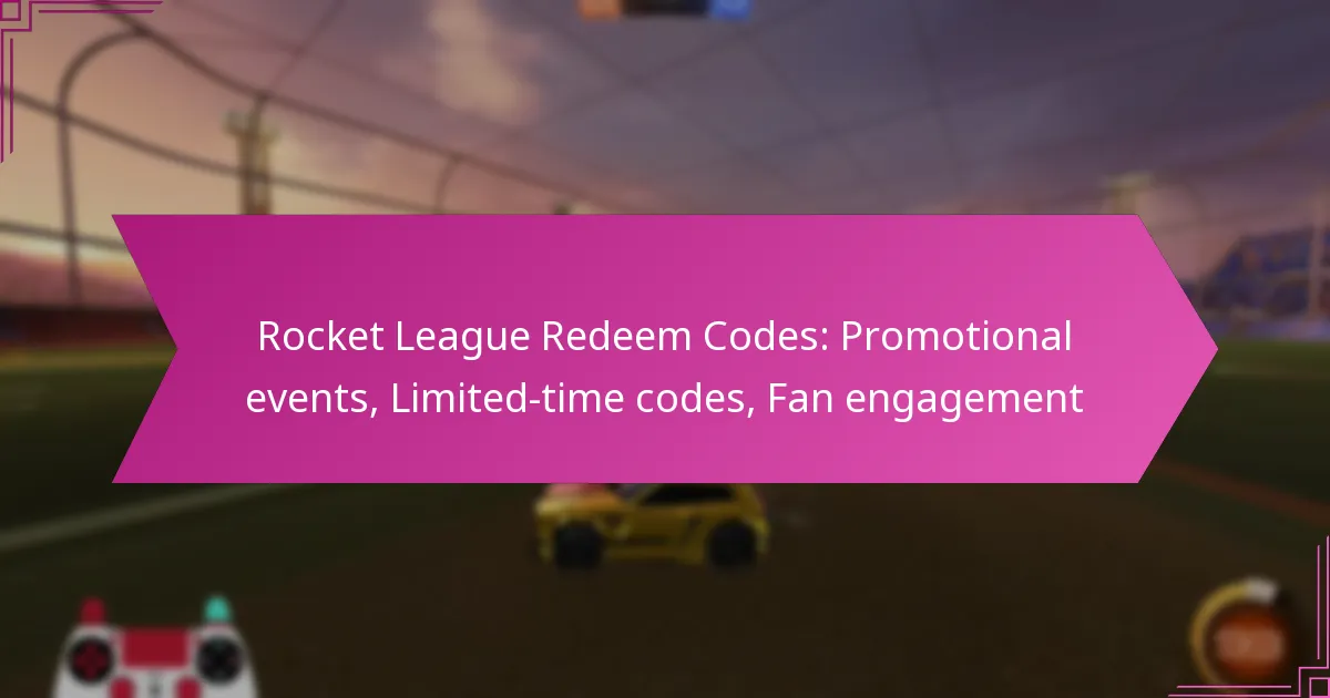 Read more about the article Rocket League Redeem Codes: Promotional events, Limited-time codes, Fan engagement