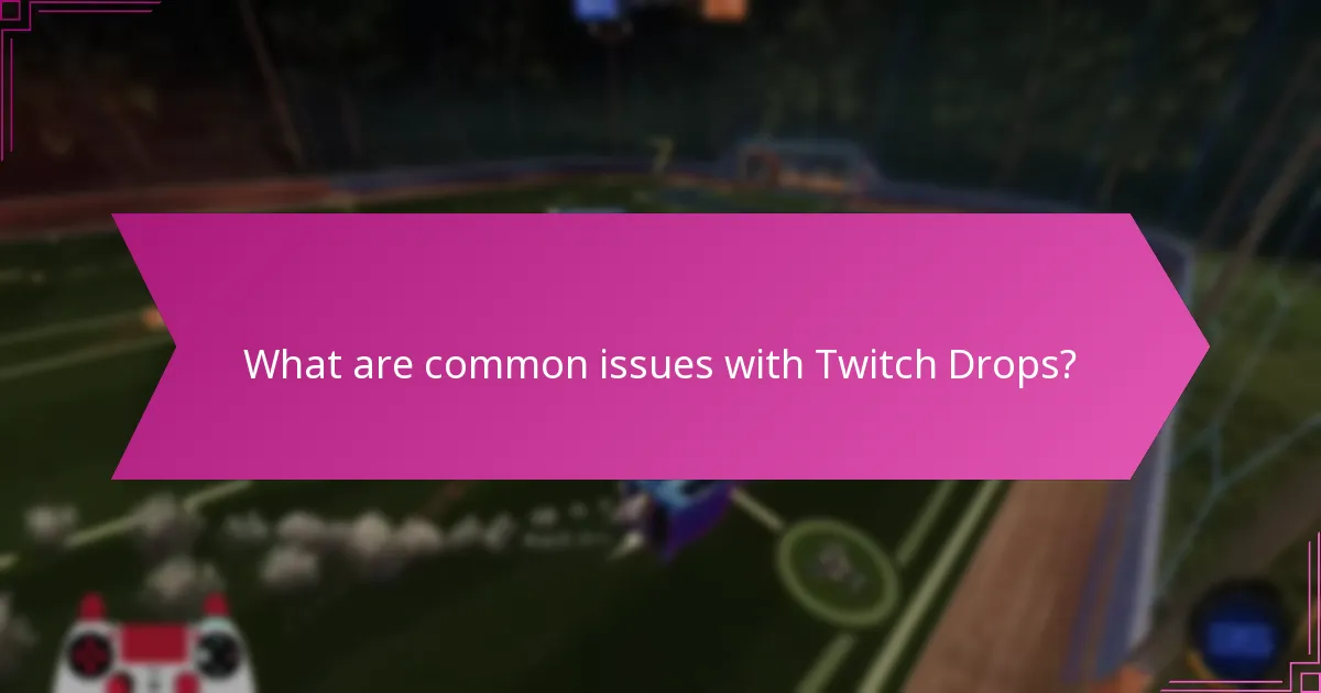 What support resources are available for Twitch Drops?