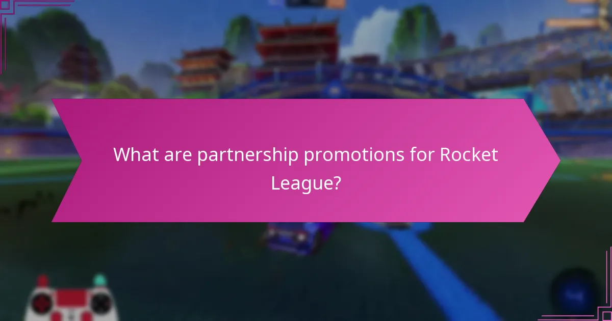 What are partnership promotions for Rocket League?