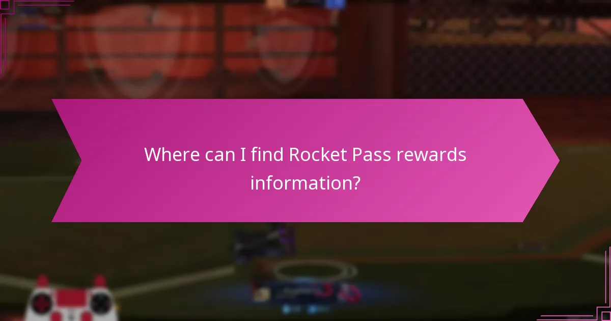 Where can I find Rocket Pass rewards information?
